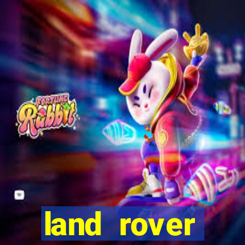 land rover plataforma de jogos